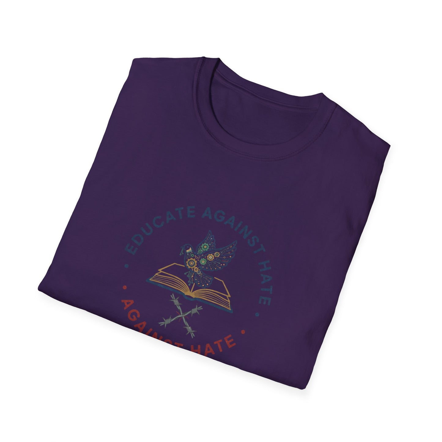 Educate Against Hate Unisex Softstyle T-Shirt, Soft Cotton Tee, Social Justice Apparel, Positive Message Shirt, Gift for Activists