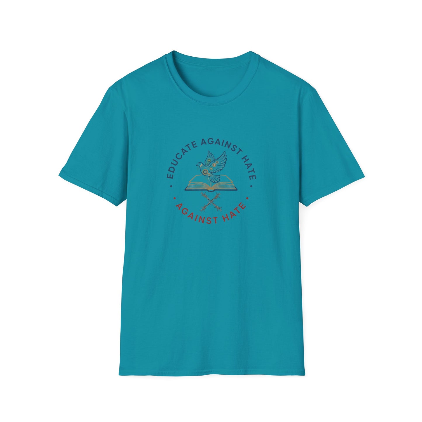 Educate Against Hate Unisex Softstyle T-Shirt, Soft Cotton Tee, Social Justice Apparel, Positive Message Shirt, Gift for Activists