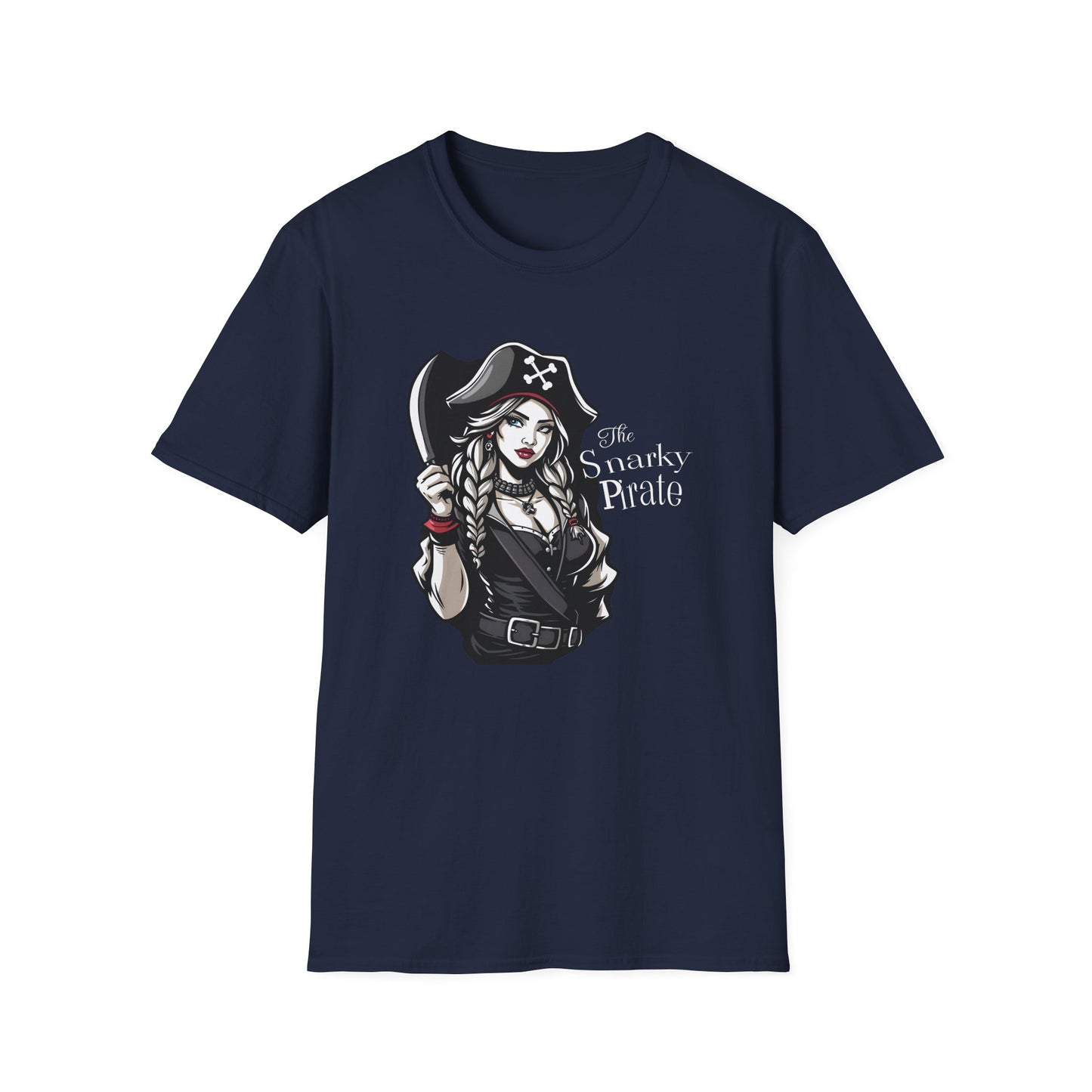 Snarky Pirate Lady T-Shirt.
