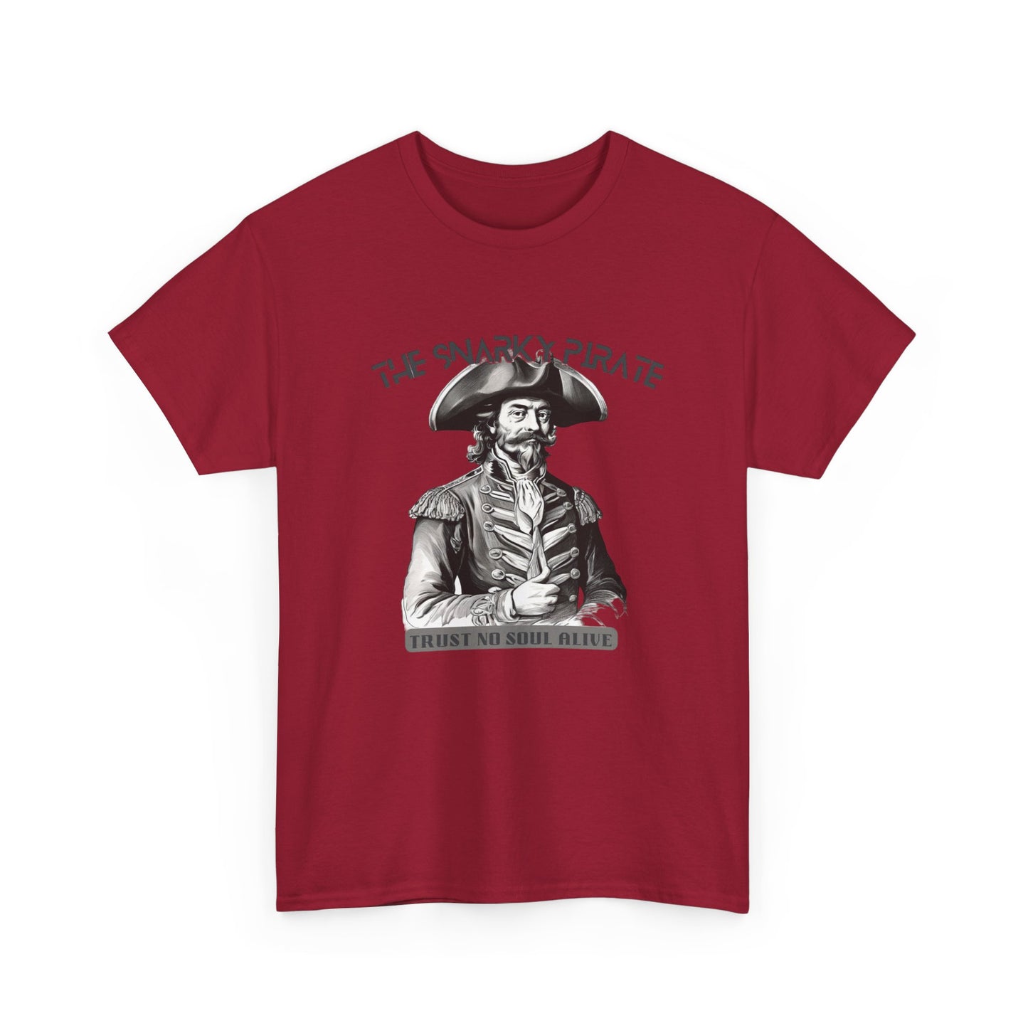 The Snarky Pirate trust no soul Unisex Tshirt - The Snarky Pirate