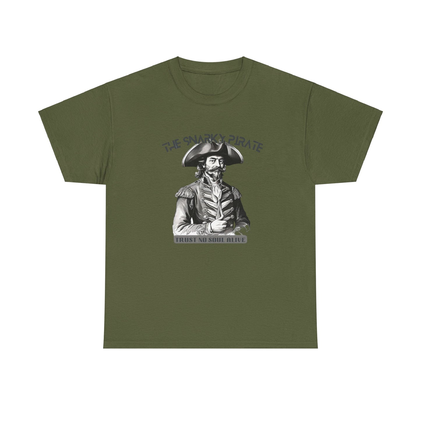 The Snarky Pirate trust no soul Unisex Tshirt - The Snarky Pirate