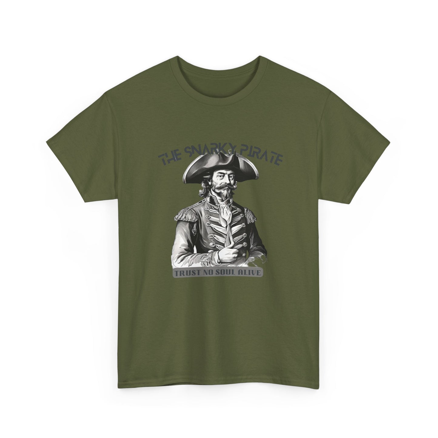 The Snarky Pirate trust no soul Unisex Tshirt - The Snarky Pirate