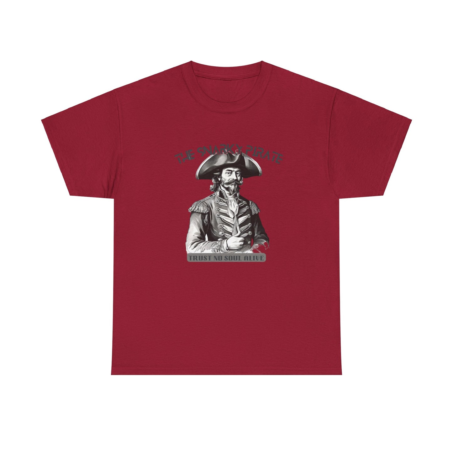 The Snarky Pirate trust no soul Unisex Tshirt - The Snarky Pirate